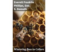 Wintering Bees in Cellars