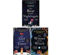 Winternight trilogy 3 books collection set by katherine arden (the winter of the witch [hardcover], the girl in the tower, the bear and the nightingale)