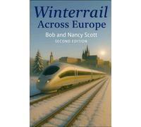 Winterrail Across Europe: How to make the most of European vacations, by public transport, of up to three months.