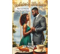 Winter's Embrace: A Wholesome Small Town Holiday Romance