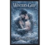 Winter's Grip: A Horror Romance Beneath the Frost