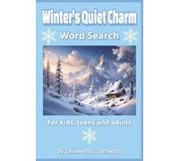 Winter's Quiet Charm Word Search: For kids, teens and adults