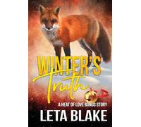 Winter's Truth: A Heat of Love Bonus Novella