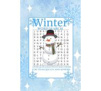 Winters word search: Relaxing Winter Themed Word Search Puzzle Book For Teens, Adults And Seniors
