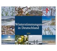 Winterstimmungen in Deutschland (Wandkalender 2026 DIN A3 quer), CALVENDO Monatskalender: Hier ist er - der Kalender für alle Winterliebhaber!