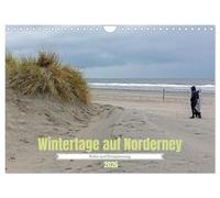 Wintertage auf Norderney (Wandkalender 2026 DIN A4 quer), CALVENDO Monatskalender: Die Insel Norderney ist im Winter ein Ort der Ruhe und Entspannung, perfekt um dem Alltagsstress zu entfliehen