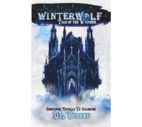 Winterwolf: Tale of the Watcher: A Dark Fantasy (The Veiled World Series)