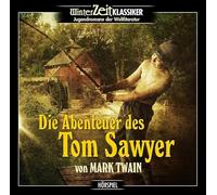 Winterzeit Klassiker - Die Abenteuer des Tom Sawyer