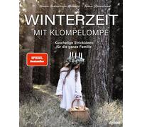 Winterzeit mit Klompelompe: Kuschelige Strickanleitungen für die ganze Familie. Von Mütze stricken bis ausgefallene Pullover stricken: Strickmuster für Groß und Klein.