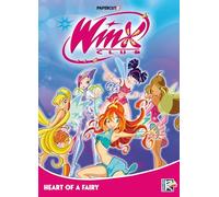 Winx Club Vol. 3: Heart of a Fairy: Volume 3 – Papercutz