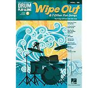 Wipe Out & 7 Other Fun Songs: Drum Play-Along Volume 36 (Hal Leonard Drum Play-Along, 36)