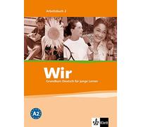 WIR 2 (nivel A2) Cuaderno de ejercicios: Arbeitsbuch