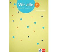 Wir alle a1 cuaderno de tests: Testbuch A1 (KLETT)