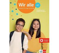 Wir alle a1 libro de ejercicios + online: Ubungsbuch A1 mit Audios und Videos per Klett Augmented