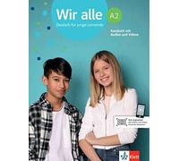 Wir alle a2 libro del alumno + online: Kursbuch A2 (KLETT)