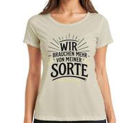 Wir brauchen mehr von meiner Sorte Statement Damen T-Shirt, naturaleza, S