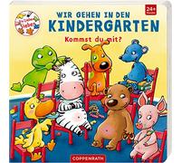 Wir gehen in den Kindergarten: Kommst du mit? (Die Lieben Sieben)