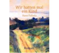 Wir Hatten Mal Ein Kind (ebook)