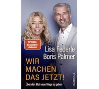 Wir machen das jetzt!: Über den Mut neue Wege zu gehen