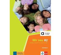Wir neu a2, libro de ejercicios: Arbeitsbuch A2 (SIN COLECCION)