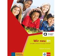 Wir neu b1, libro del alumno + cd: Lehrbuch B1 + Audio-CD (SIN COLECCION)