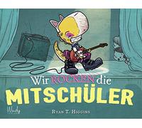 Wir rocken die Mitschüler: Ein Bilderbuch über Mut und Selbstvertrauen: Macht es wie Penelope Rex! Witzig illustriertes Dinosaurier-Buch zum Vorlesen für Kinder ab 4 Jahren: 2