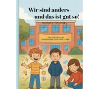 Wir sind anders - und das ist gut so: Projektwoche, Gemeinsam sind wir Stark