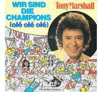 Wir sind die Champions(Ole,Ole,Ole)/Freunde hat man nie genug (7" Vinyl Single)(1987)(White Records 109287)