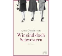 Wir sind doch Schwestern: Roman