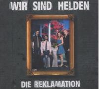Wir Sind Helden - Reklamation,die