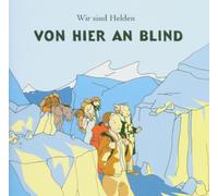 Wir Sind Helden - Von Hier An Blind Ltd-CD+Dvd