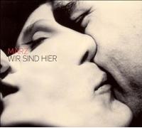 Wir Sind Hier by Marz (2004-12-14)