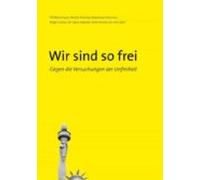 Wir Sind So Frei (ebook)