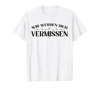 Wir Werden Dich Vermissen Despedida de Amigos con Firma Camiseta gráfica económica, Hombre, Blanco, L