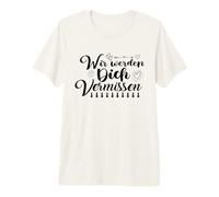 Wir Werden Dich Vermissen Despedida de Amigos con Firma Camiseta Premium