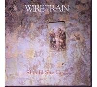 WIRE TRAIN - SHOULD SHE CRY CD UK MCA 1990