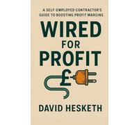 Wired for Profit: Measure Smarter, Quote Sharper, Build Bigger