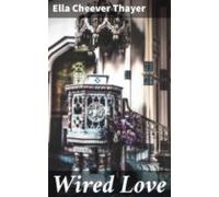 Wired Love (ebook)