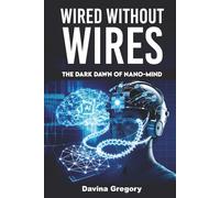 Wired Without Wires: The Dark Dawn of Nano-MIND