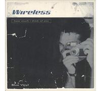 Wireless - HOW MUCH I THINK OF YOU 7 INCH (7" VINYL 45) UK CHRYSALIS 1998