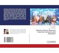 Wireless Sensor Network Security: Concerns and Solutions