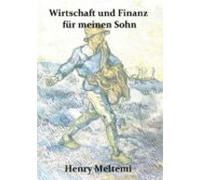 Wirtschaft Und Finanz Für Meinen Sohn (ebook)
