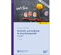 Wirtschafts- und Sozialkunde für Steuerfachangestellte - Lösungsheft