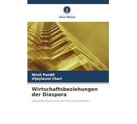 Wirtschaftsbeziehungen der Diaspora: Die große Geschichte der Kleinunternehmen