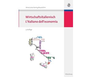 Wirtschaftsitalienisch: L'italiano dell'economia