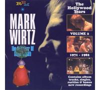 Wirtz, Mark - Dreamer Of Glass Beach: Hollywod Years Vol 2