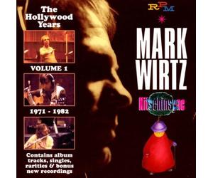 Wirtz, Mark - The Hollywood Years Volume 1: 1971-1982