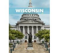 Wisconsin: A Perfect Coffee Table Picture Book - Travel and Tourism lovers.