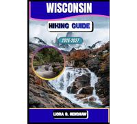 Wisconsin Hiking Guide 2026-2027: 23 (Trailfront Guides 2026)