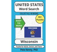Wisconsin Word Search Puzzle Book: Historical Cities and Towns of the Dairy State in Easy to Read Print! (Part of a Collection of ALL 50 states in 40 ... America Word Search Puzzle Books Collection)
